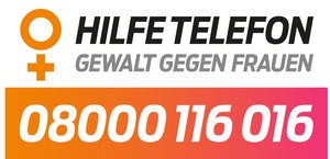 Hilfetelefon Gewalt gegen Frauen 08000116016 Hilfetelefon Gewalt gegen Frauen 08000116016
